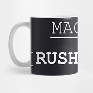 Magnus Rushes In (white) Mug